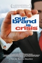 我们的品牌是危机 Our Brand Is Crisis 【2005】【纪录片】【美国】
